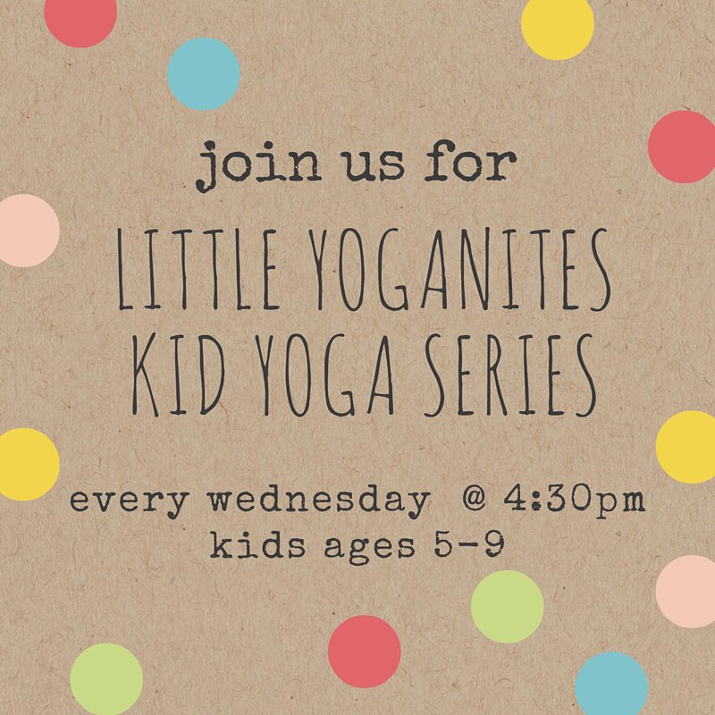 Kid yoga series starts today! Sign up your little Yoganite by visiting our site! #yoga #no #local #kids