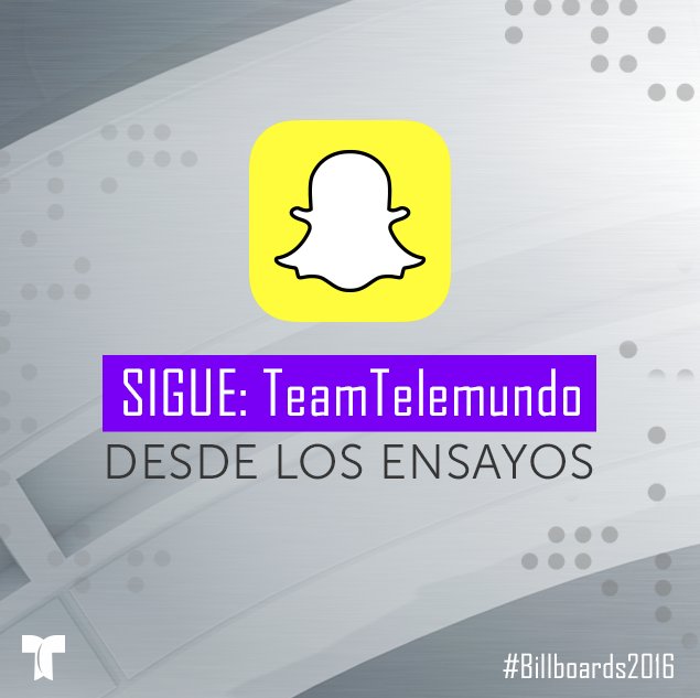Acompáñanos desde el 25 de abril durante los ensayos de los #Billboards2016 en Snapchat—> 👻 TeamTelemundo 👻