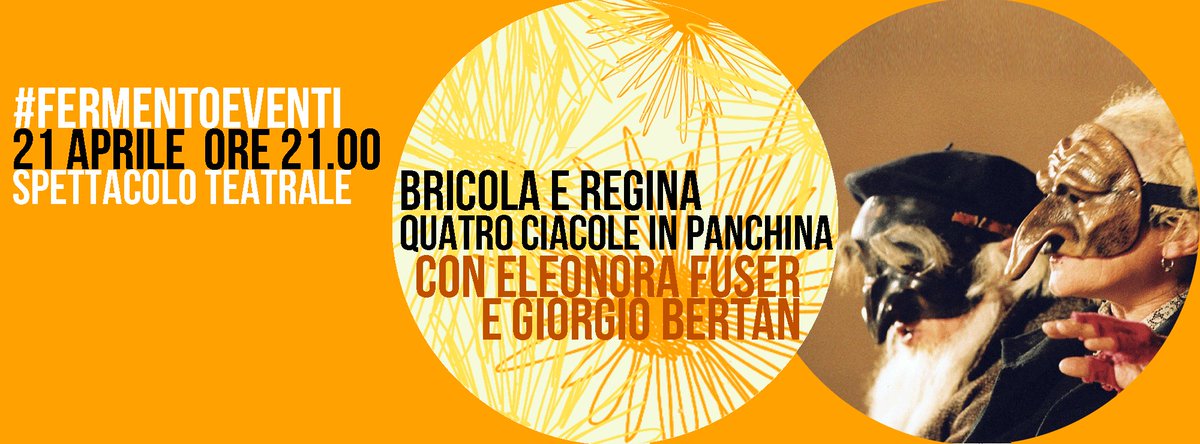 FermentoForum's tweet photo. BRICOLA E REGINA #FermentoEventi #Teatro 
@Vicenza_info @Vicenza_Today @VicenzaPiu_com https://t.co/muNF0UEGLp https://t.co/wfKYv3z2T9
