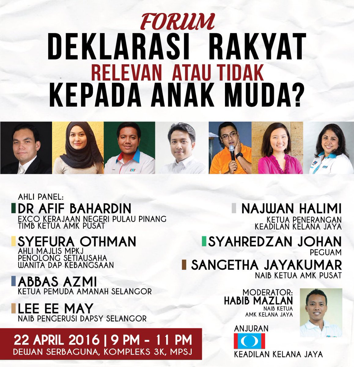 habibmazlan's tweet photo. Forum Deklarasi Rakyat | 22 April | 9-11pm | Dewan Serbaguna Kompleks 3K MPSJ, Subang Jaya.

Semua dijemput hadir. https://t.co/4kkcIc9Lou