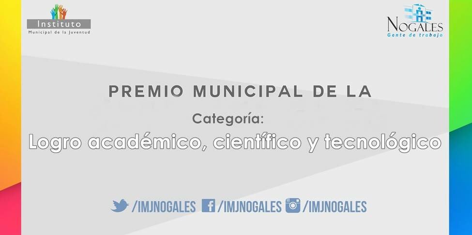 INJNogales's tweet photo. Te mencionamos 4 categorías en las que puedes participar en el Premio Municipal de la Juventud 2016. #PMJ2016 https://t.co/kJz5ybzpBe