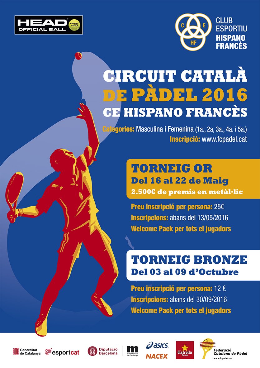 Proper Torneig #OrFCP al #CEHispanoFrances la setmana del 16-22 de Maig t'ho perdràs? <a href="/dariotmax530/">Dario federico Gauna</a> <a href="/FCatalanaPadel/">FCP - Federació Catalana de Pàdel</a>