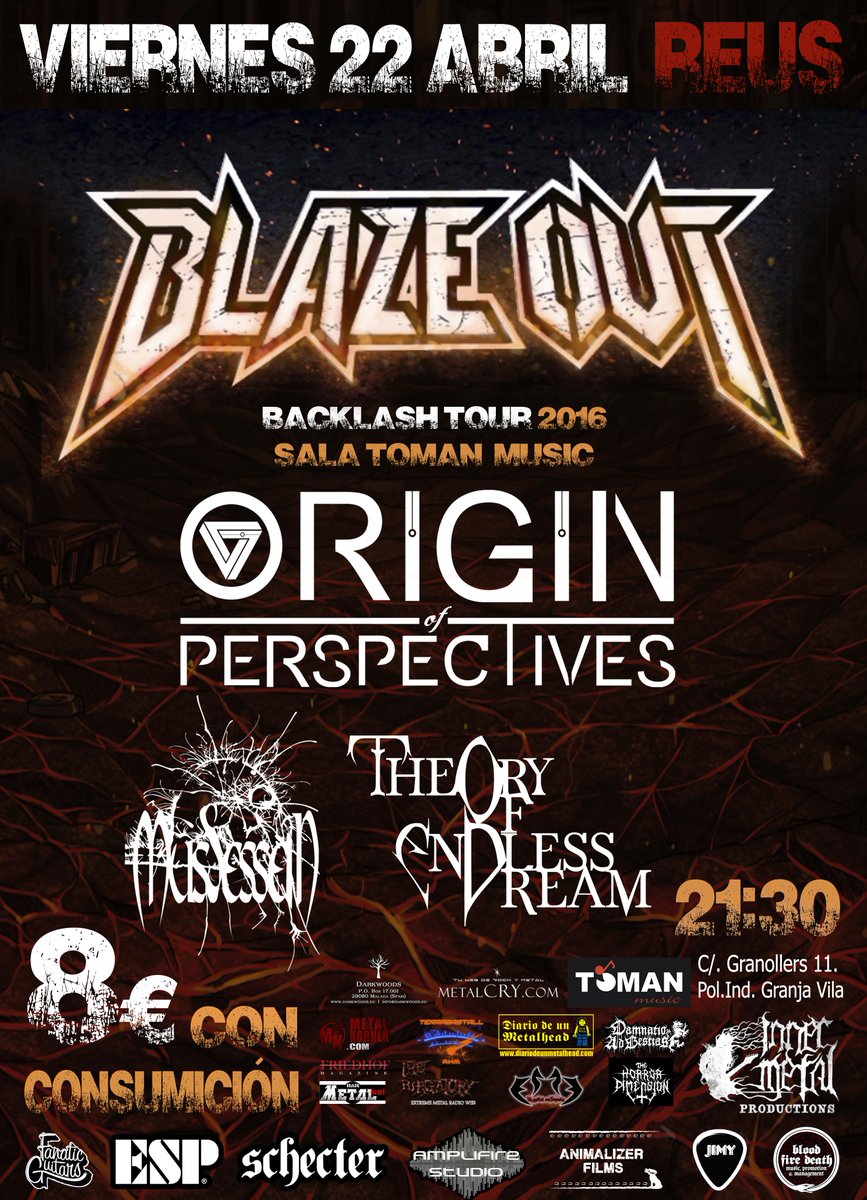 ¡Este viernes, bolazo en la <a href="/SalaToman/">SALA TOMAN MUSIC</a> de Reus! <a href="/blazeoutband/">Blaze Out</a> + <a href="/OoPBand/">OriginOfPerspectives</a> + Mussessein + Theory of Endless Dream.