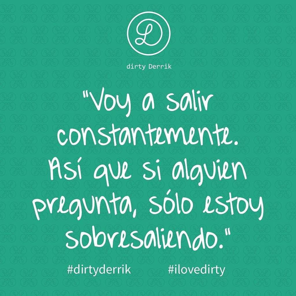 RaquelQQuiroga's tweet photo. Soy sobresaliente. Lol
#dirtyderrik #ilovedirty #funnyshit #humor #quote #instagramthatshit #funnythursday #fun #l… https://t.co/IIr6JrgK9t