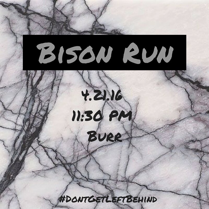 #DontGetLeftBehind #BisonRun