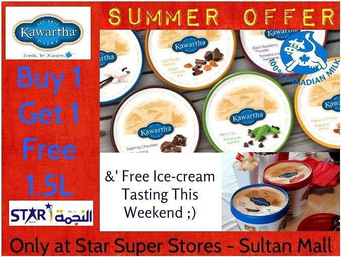 KawarthaICKSA's tweet photo. Summer Sale (Buy 1 Get 1 FREE + Free #KawarthaIceCreamKSA  Tasting in #StarMarket #SultanMall ON 22-23/04/16
#Jeddah https://t.co/CrC3PADokR
