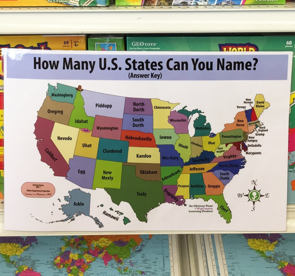 obviousplant_'s tweet photo. How Many U.S. States Can You Name?
Left in a children's learning store. Guest written by the hilarious @WigCannon https://t.co/6AFxxt8gbI