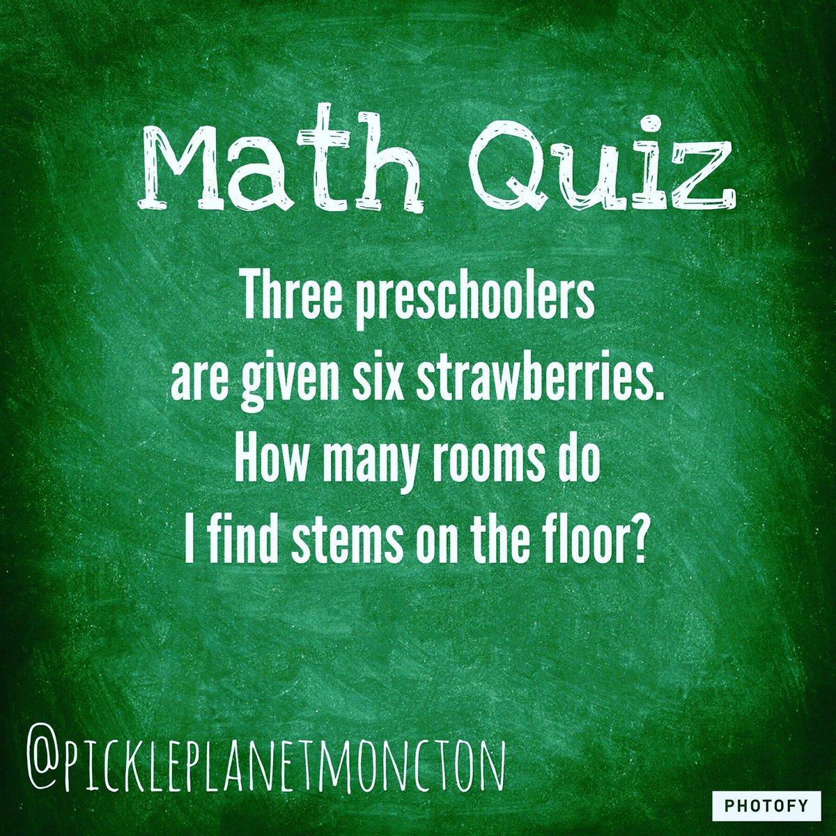 PicklePlanetYQM's tweet image. Three kids. Six strawberries. Four rooms. #mommath