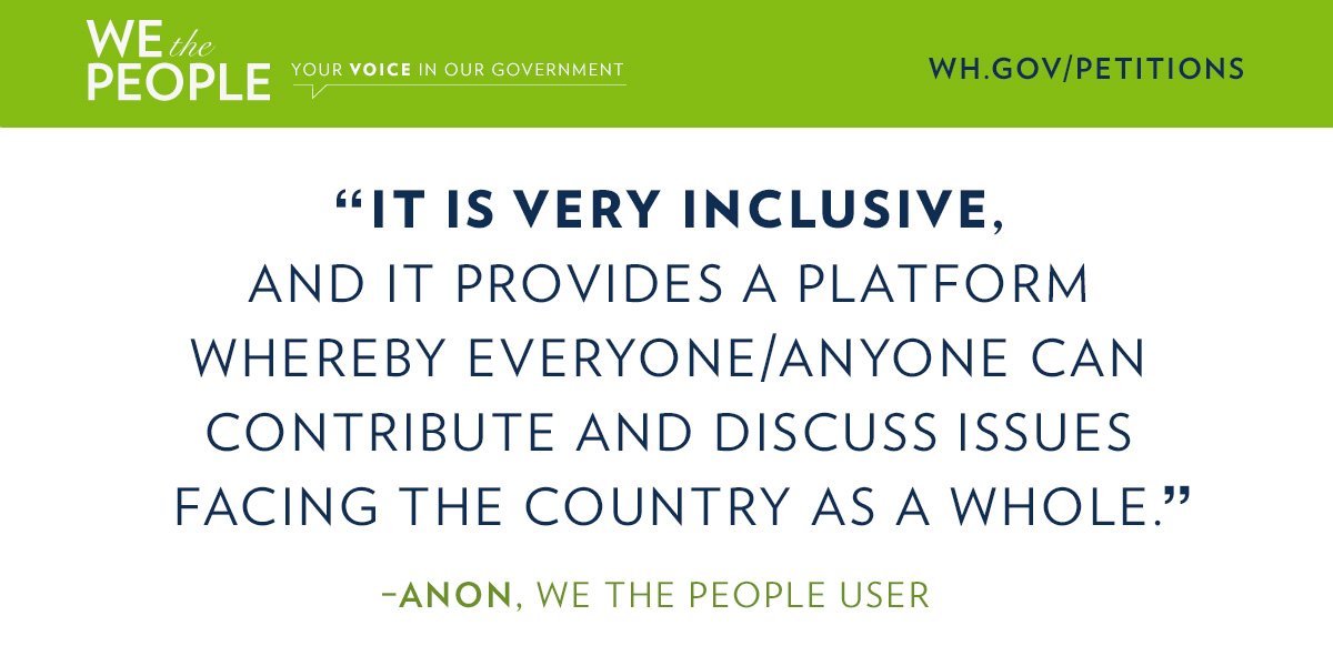 We redesigned We the People to be easier for everybody to use. Use it to call for change → go.wh.gov/PetitionsRedes…