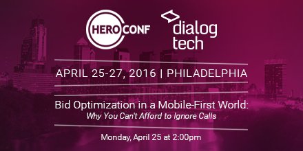 DialogTech's tweet image. We&apos;re speaking at @heroconf on Monday - join us! dialogte.ch/1NmT3ov #heroconf #bidoptimization #customercalls