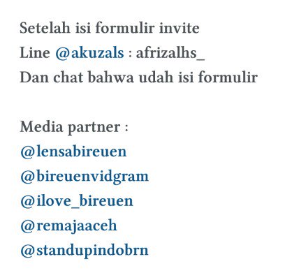 Insta_Aceh's tweet photo. @BireuenCity kalau maksudnya untuk kerja sama sebagai media partner bisa hubungi kontaknya via line mereka langsung https://t.co/anZ5gYrDai