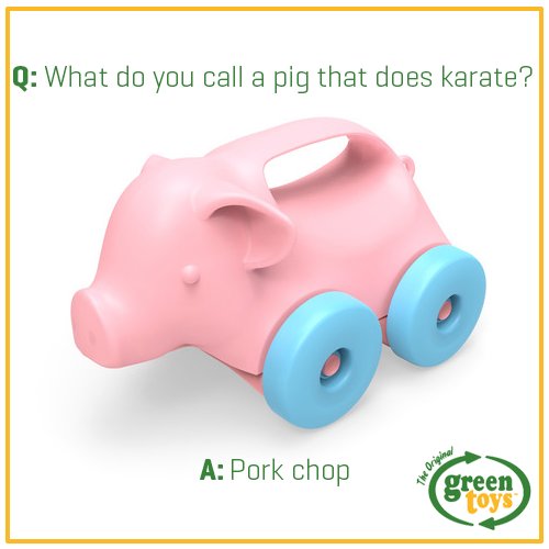 GreenToysUK's tweet image. It's #FunnyFriday this joke is bound to get a few giggles! Hiiii-ya!