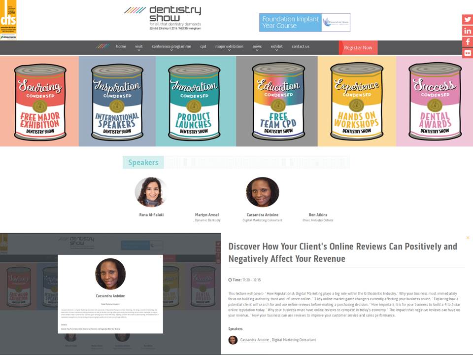 Line-up speaker at the Dentistry Show .<a href="/dentaltechshow/">Dental Technology Showcase</a>. I'm talking about online reviews at 11.30am.