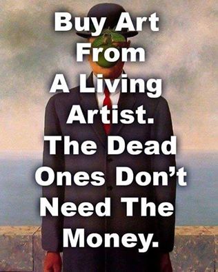 raduilieart's tweet photo. Buy #art from a living #artist. The #dead ones don't need the #money. https://t.co/Ikb9gYDzuu