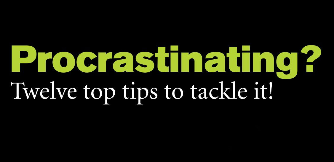 Uni_of_Essex's tweet photo. Twelve top tips to help you tackle procrastination and manage your time wisely #revisewise https://t.co/uFdPVWdJdA
