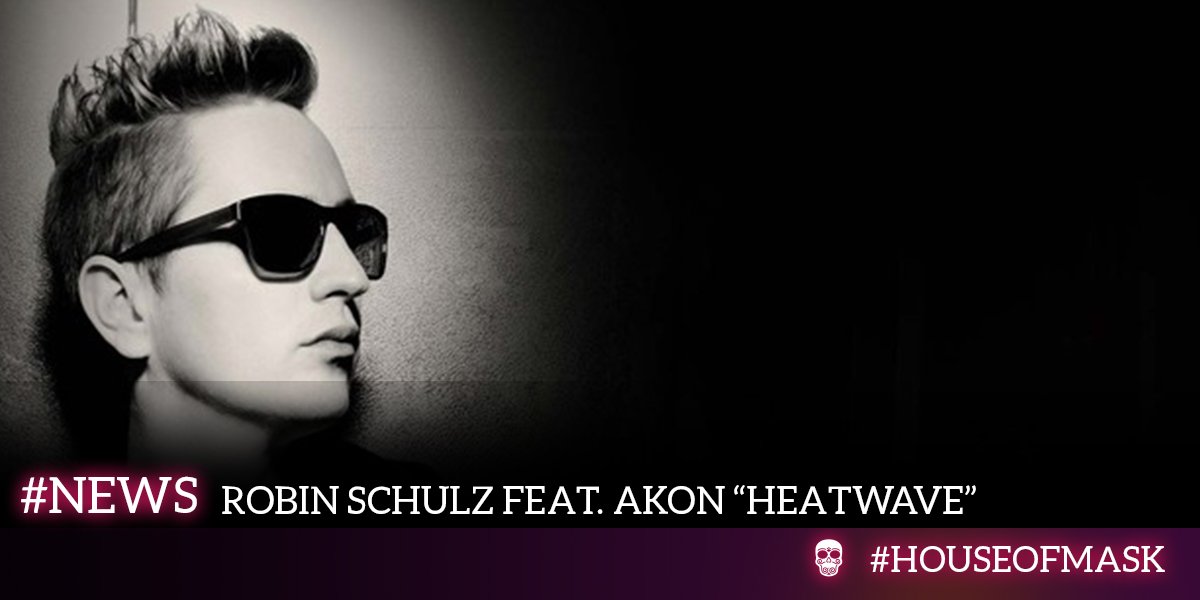 HouseOfMask's tweet image. Ça sent l'été avec le son "Heatwave" de @robin_schulz feat. @Akon ☀ bit.ly/1QmjMMz #electro