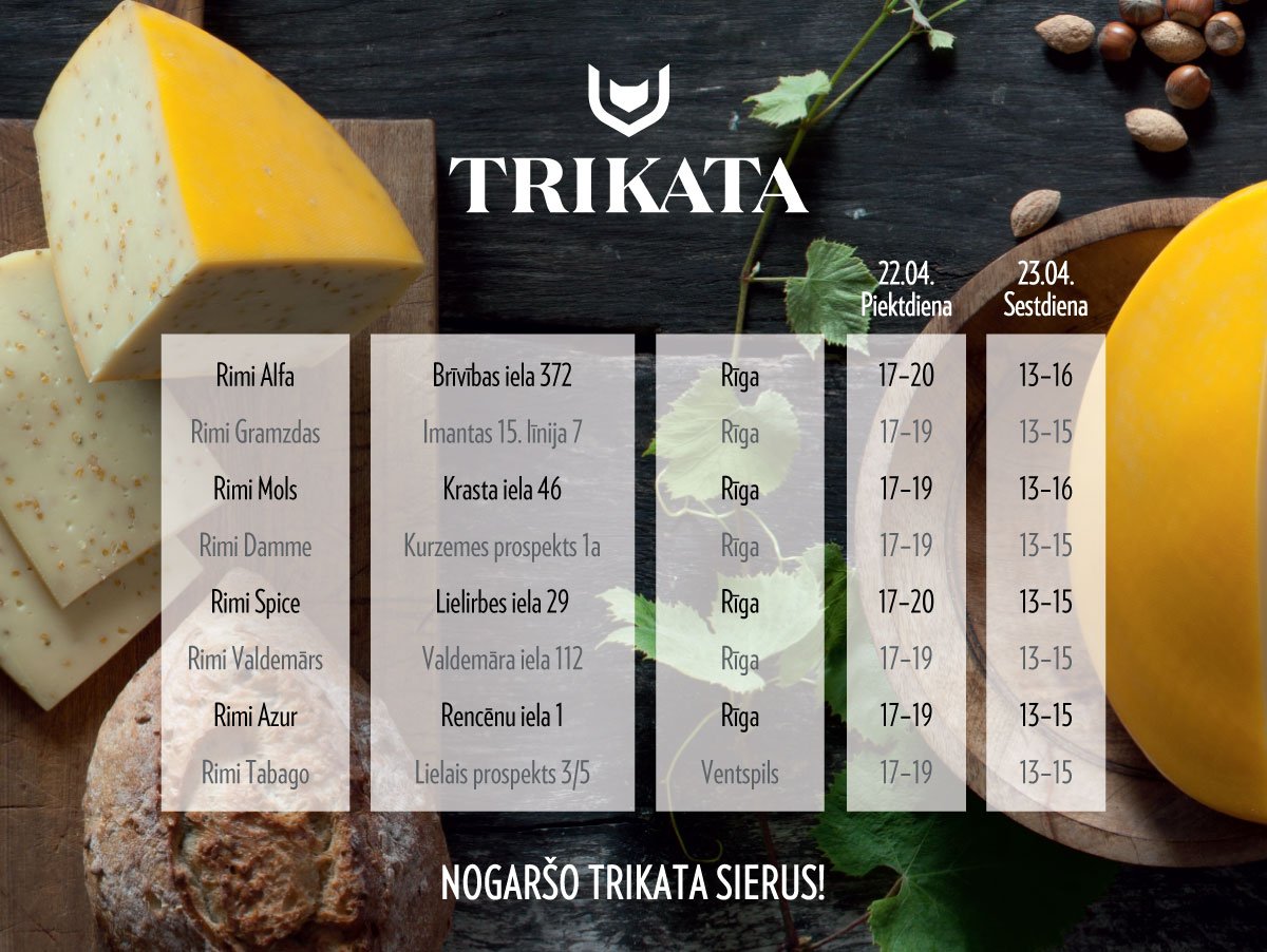 Nāc nobaudi gardos TRIKATA sierus! Tiekamies @MansRimi veikalos Rīgā un Ventspilī!