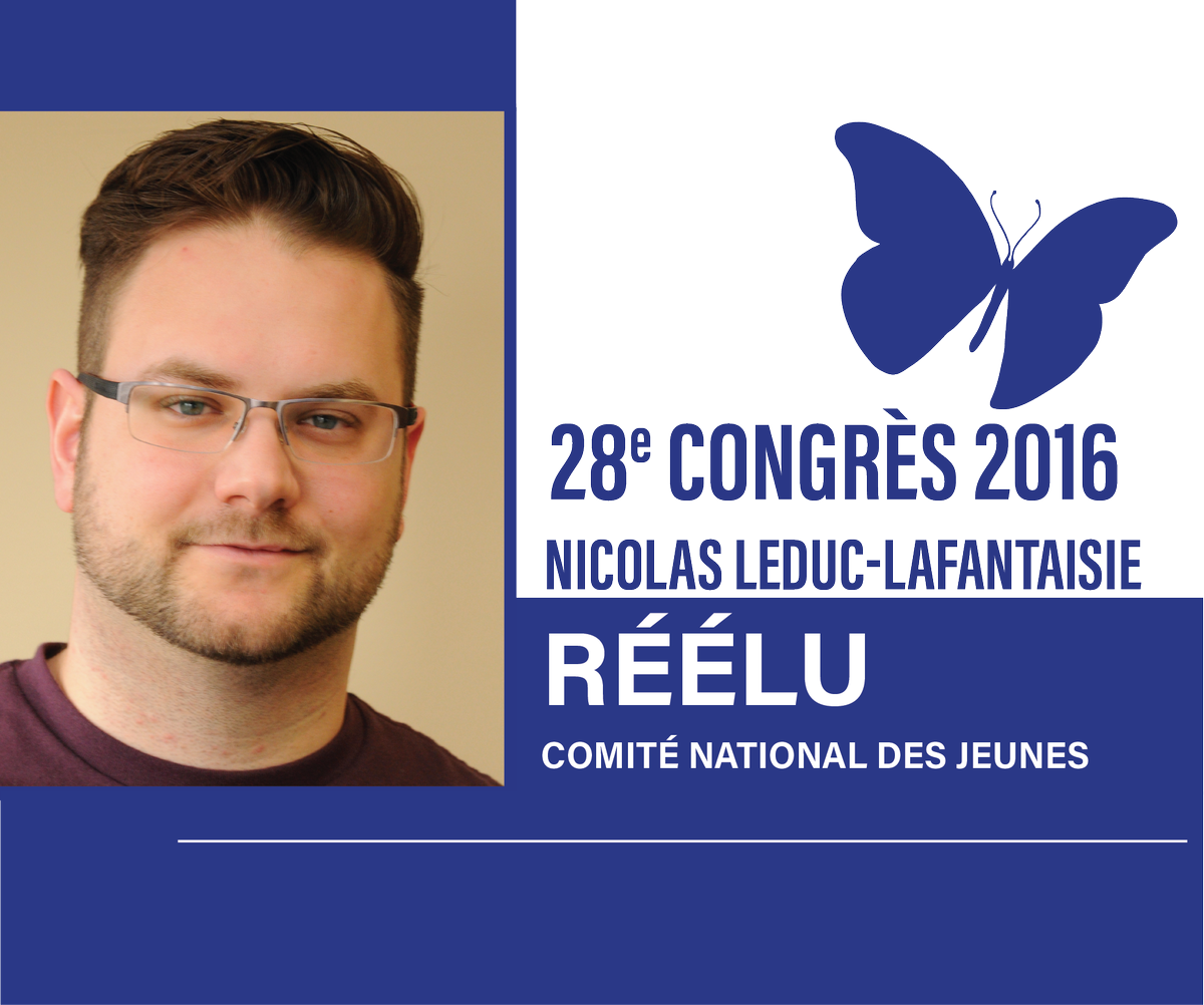 #SFPQCongrès Christine St-Laurent, Lydia Métivier & Nicolas L. Lafantaisie sont réélus au Comité national des jeunes