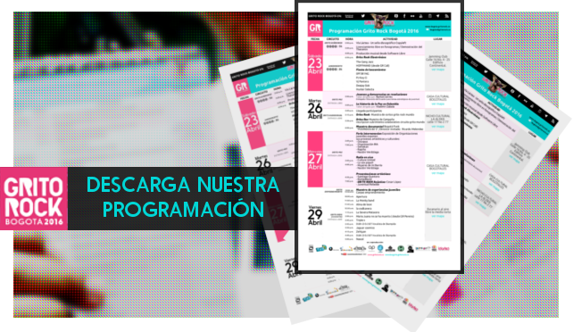 gritorockbogota's tweet image. PROGRAMACIÓN #GritoRockBogotá 2016 bogota.gritorock.co/2016/04/22/pro…
