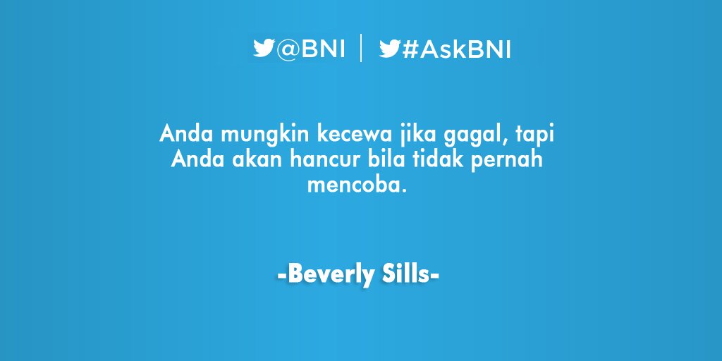 BNI's tweet photo. Selamat pagi dan selamat beraktivitas :) #BNIQuotes https://t.co/Cm4xzoXnk4 https://t.co/GH29oba8hi