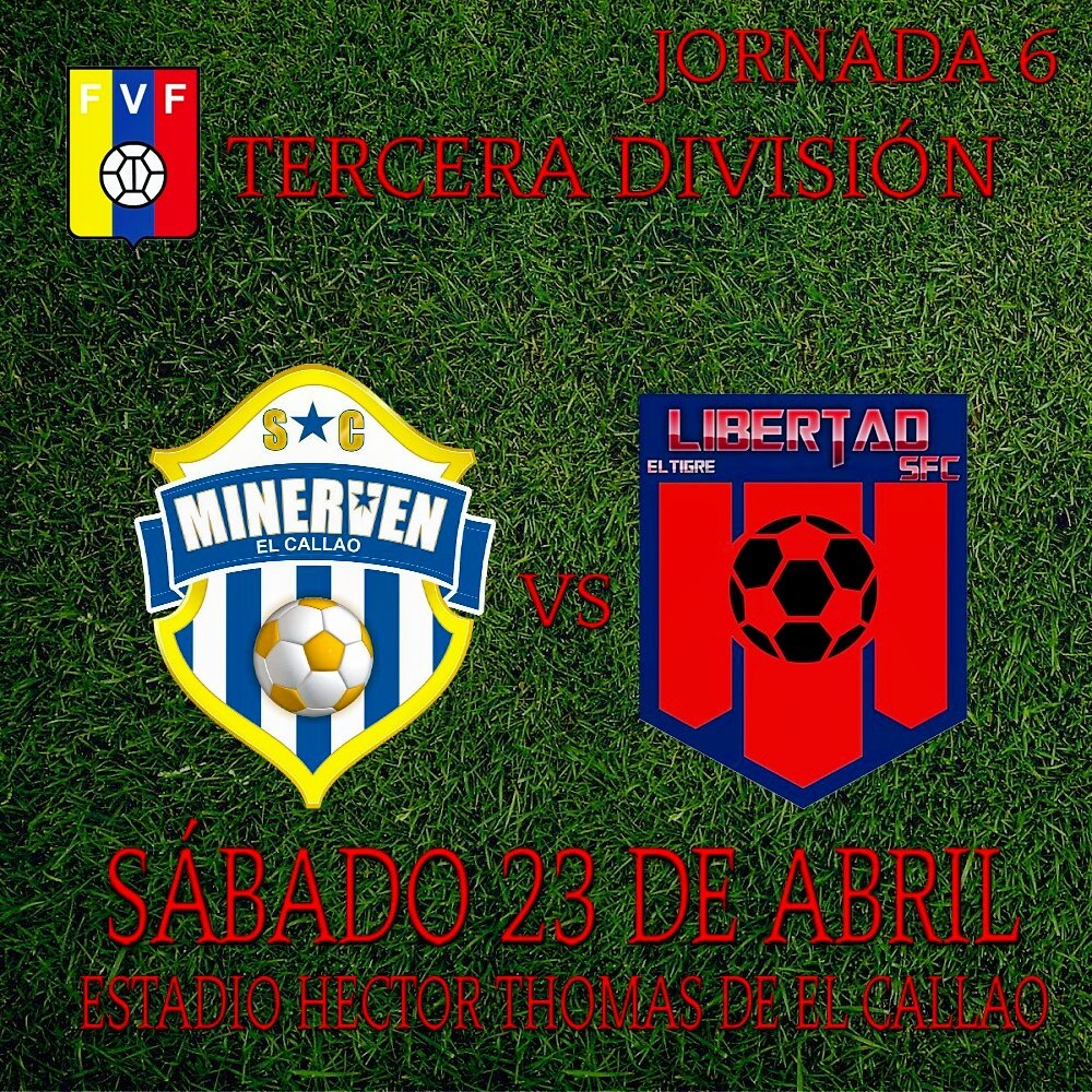 LibertadSFC's tweet photo. #TerceraDivisión | Minervén SC vs @LibertadSFC | Estadio Héctor Thomas, El Callao | Sàbado 23/4 3PM | #VAMOSLIBERTAD https://t.co/hb6NJqw523