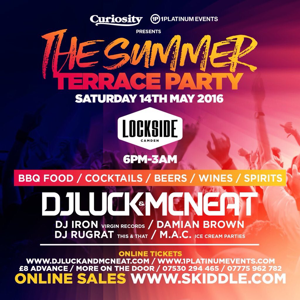 THE SUMMER TERRACE PARTY

Ft <a href="/DJLUCKofficial/">DJ LUCK</a> <a href="/MCNEATofficial/">MC Neat</a> <a href="/djironuk/">DJ Iron</a> +more