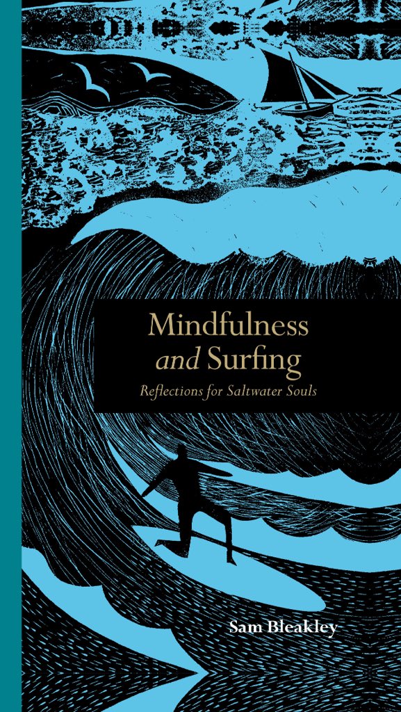 Win 1 of 2 of Sam Bleakley's new book #Mindfulness &amp; #Surfing - RT &amp; follow to enter! <a href="/Ivy_Press/">Ivy Press</a>  <a href="/LeapingHareBks/">Leaping Hare Press</a>