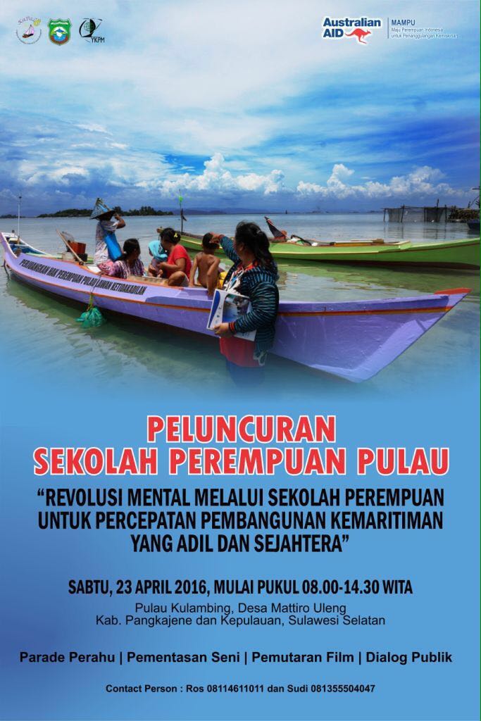 Peluncuran Sekolah Perempuan Pulau, Pulau Kulambing, Desa Mattiro Uleng, Kab Pangkep, Sul-Sel  Via <a href="/KAPAL_Perempuan/">KAPAL Perempuan</a>