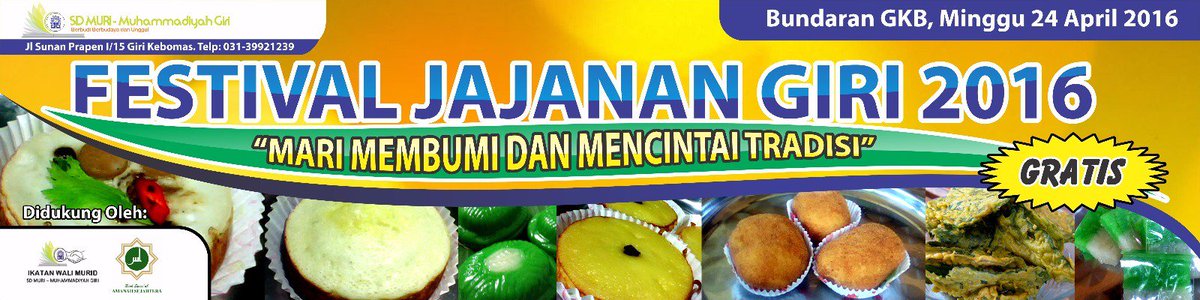 FESTIVAL JAJANAN KHAS GIRI
Ahad, 24 April 2016
"GRATIS"

by: SD Muhammadiyah Giri

<a href="/mahfudzefendi/">MEfendi</a> <a href="/KabGresik/">Gresik</a>