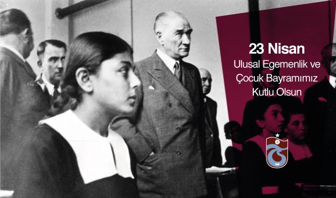 23 Nisan Ulusal Egemenlik ve Çocuk Bayramımız Kutlu Olsun