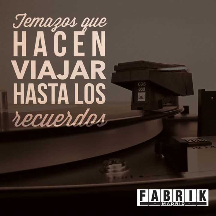 fabrikdiscoteca's tweet photo. Grandes temazos que hacen viajar hasta los recuerdos !! https://t.co/IdF9ZJ6vyT