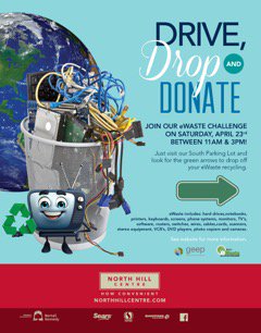 It's here! eWaste Challenge is on at #NorthHillCentre from 11-3 today. Drop off &amp; donate unwanted electronics