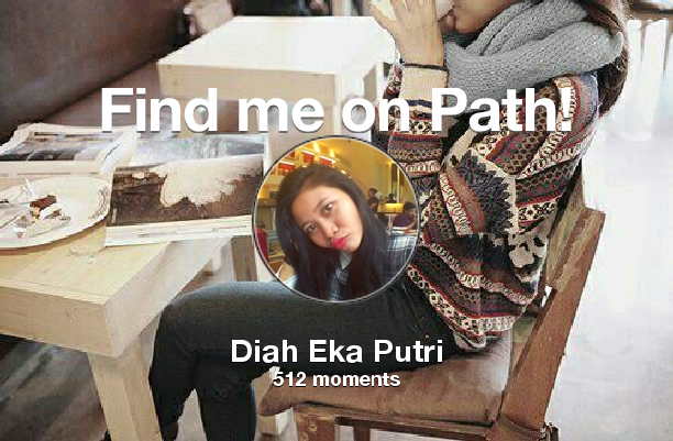 diahputri01's tweet photo. Find me on #Path now! Go to https://t.co/y48SzUcYPN https://t.co/vV5XY2lkrK