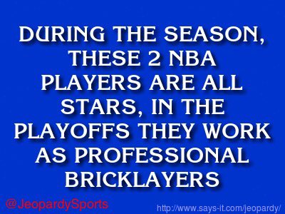 JeopardySports's tweet photo. "Who are: Kyle Lowry and DeMar DeRozan?" 
#JeopardySports #NBAPlayoffs https://t.co/dAKVq2Vaiq