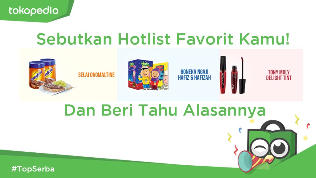tokopedia's tweet photo. Untuk kuis #topserba kali ini sebutkan hotlist hari ini yg menjadi favorit kamu dan berikan alasan terunik km! https://t.co/prq17DbAp2