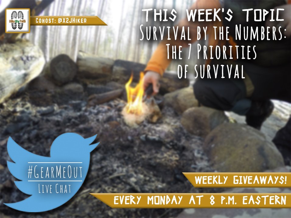 Todd_the_Hiker's tweet image. Join @UST_Survival &amp;amp; cohost @X2JHiker in 1 hr 8PM ET for another awesome #GearMeOut chat on 7 Survival Priorities!
