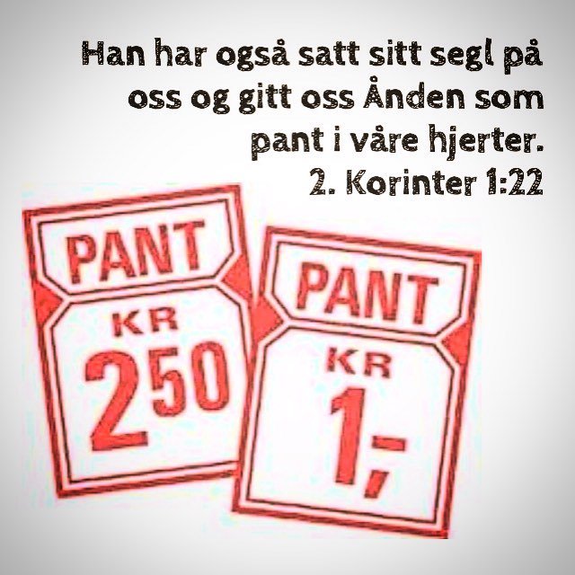 Han har også satt sitt segl på oss og gitt oss Ånden som pant i våre hjerter.
2. Korinte… ift.tt/1q58t5T