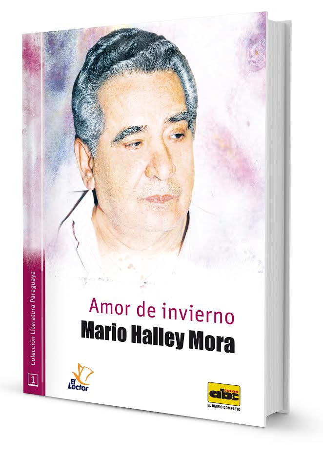 BernardoFarina's tweet photo. Mañana 8 aparecerá con ABC el primer libro de la colección Literatura Paraguaya: "Amor de invierno", de Halley Mora https://t.co/BPhcifSPne