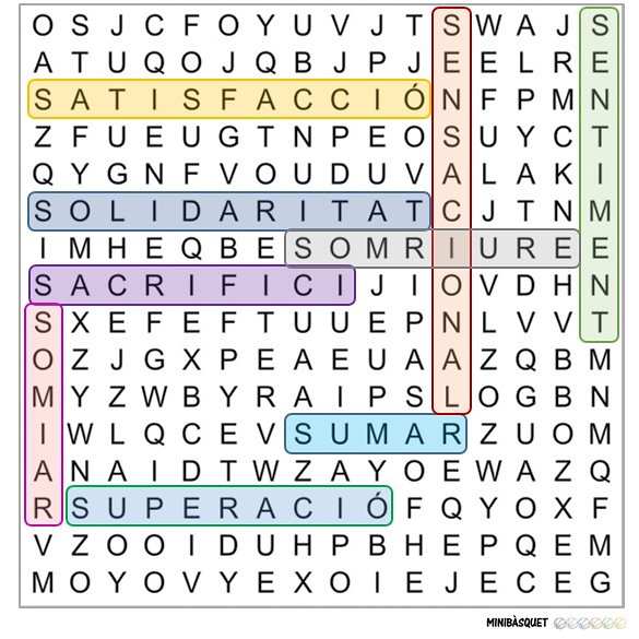 Minibasquet Sopa De Lletres S Sacrifici Satisfaccio Sensacional Sentiment Solidaritat Somiar Somriure Sumar Superacio