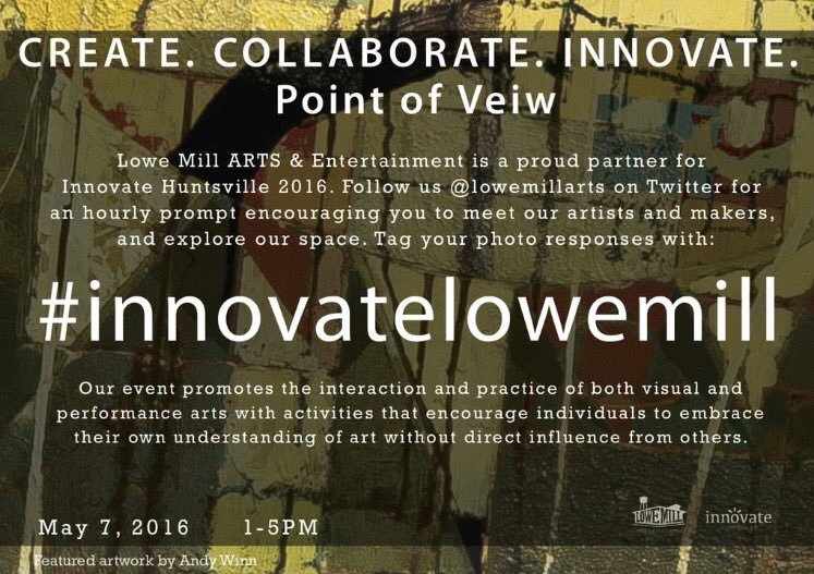 Let the Twitter journey begin! #innovateHSV Tweet your responses using #innovatelowemill! <a href="/innovatehsv/">Innovate Huntsville</a>