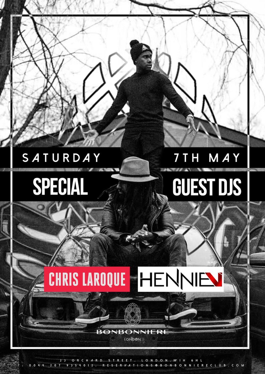 Let's finish this crazy week <a href="/BonbonniereClub/">Bonbonniere London</a> in style!! <a href="/DJChrislaroque/">DJ Chrislaroque</a> &amp; <a href="/DJHennieV/">DJ Hennie V</a> on the decks all night!🔥