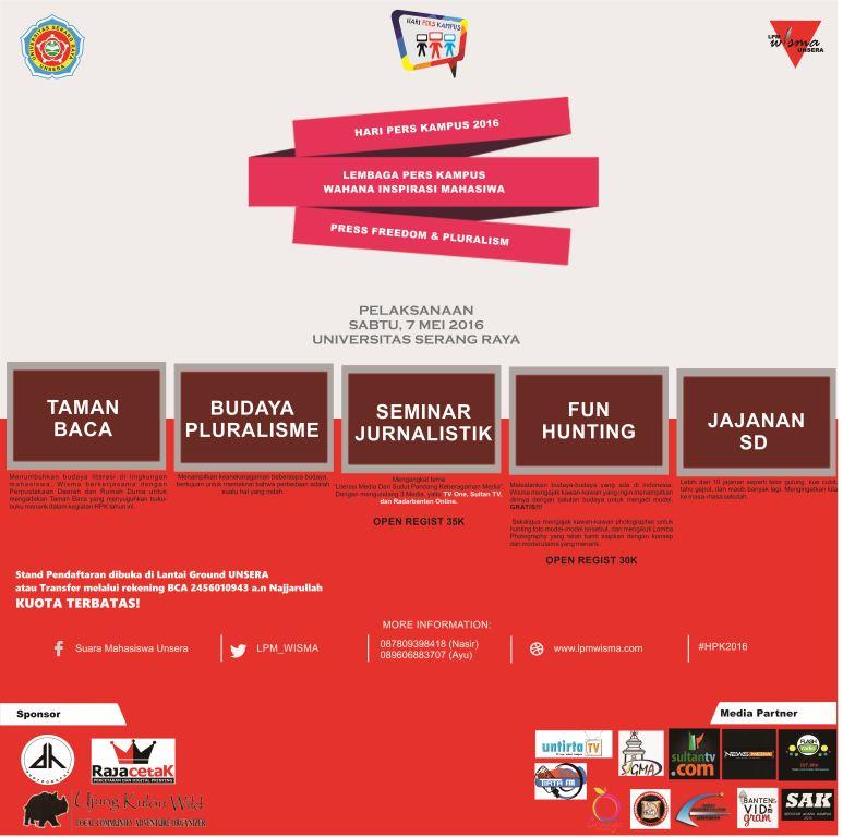Salam Tinta!!! LPM WISMA UNSERA Proudly Presents.. Hari Pers Kampus 2016 “Press Freedom &amp; Pluralism”