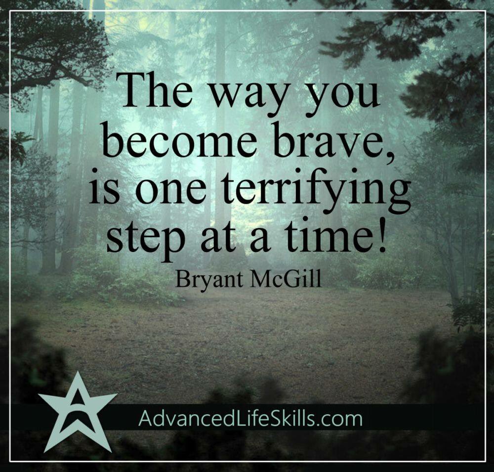 #brave #step #mindset