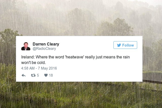 8 of the most sarcastic responses to Ireland's heatwave this weekend (via <a href="/dailyedge/">DailyEdge</a>) edge.ie/1Yese6G