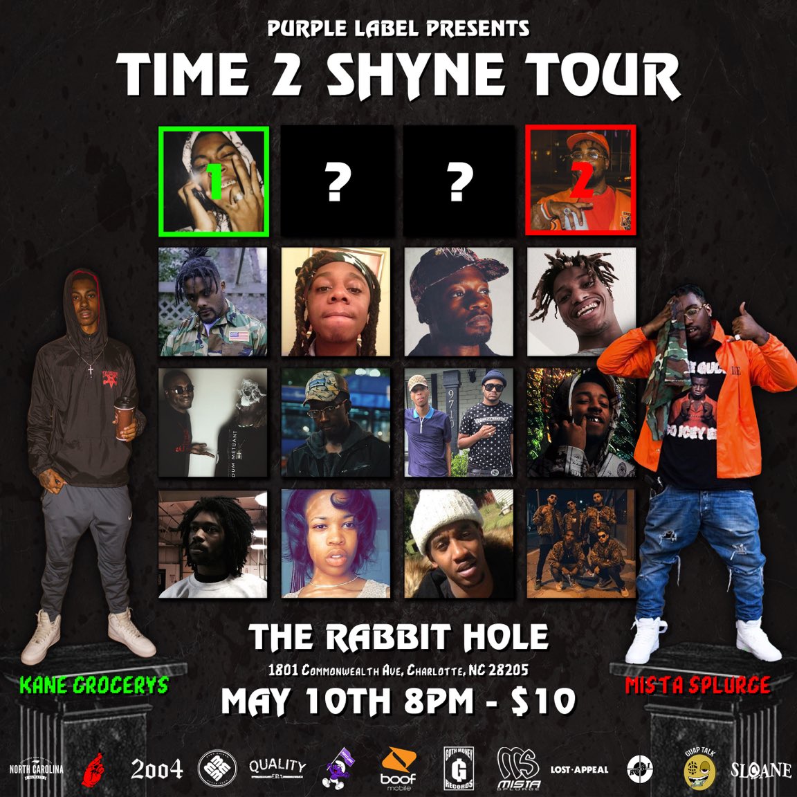 MistaSplurge's tweet photo. This Tuesday May 10th
#Time2ShyneTour
Charlotte , North Carolina https://t.co/EX1jicXv4Q