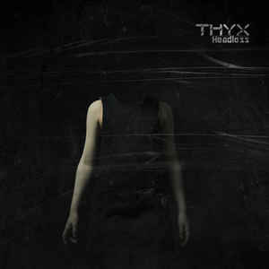 sidelinemag's tweet photo. #THYX – Headless (CD Album – #THYX Records) - https://t.co/qrJ4NIfCWb - https://t.co/6pYitAl3bi