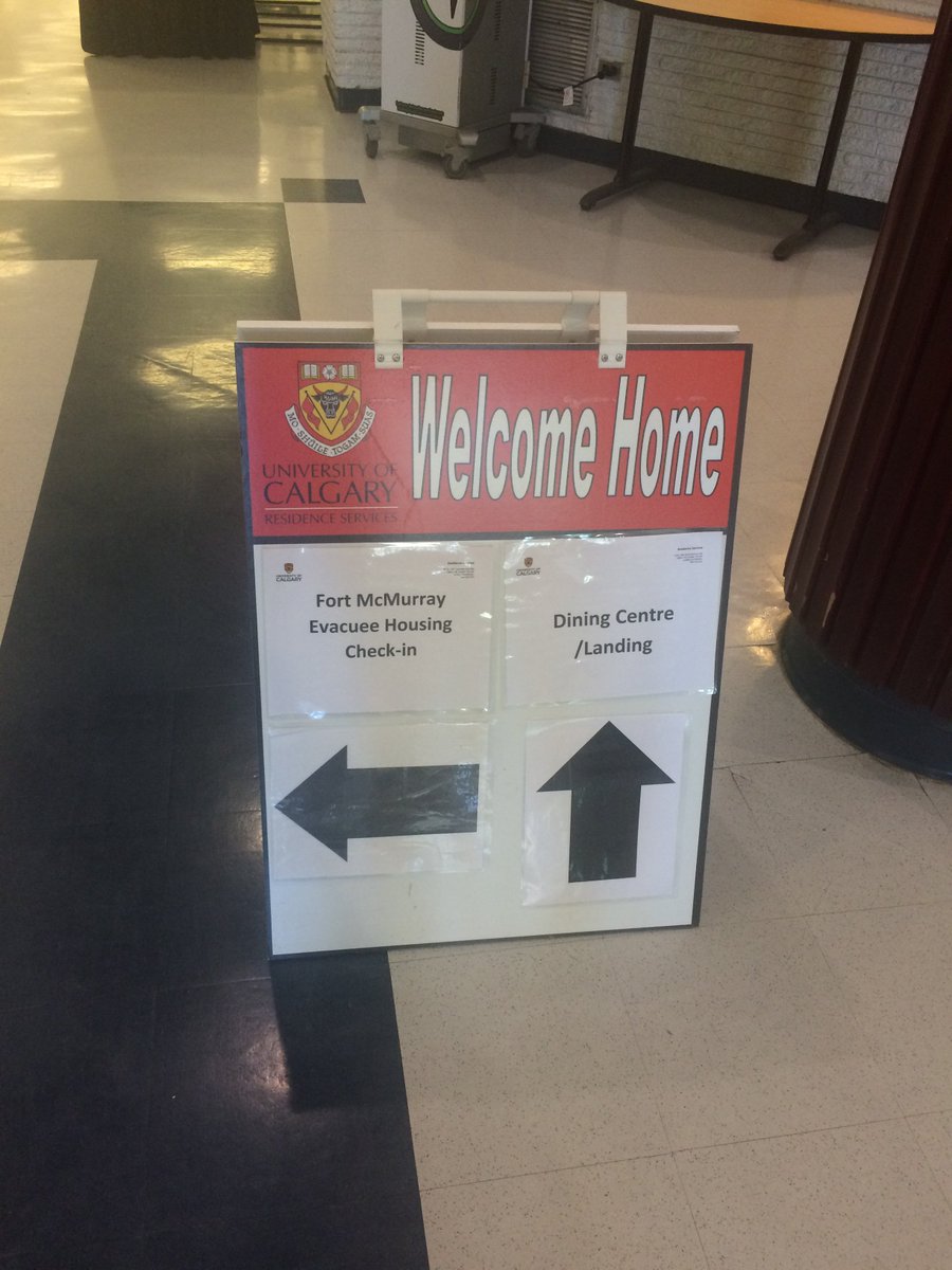 UCalgary's tweet image. The University of Calgary is now home to 365 Fort McMurray evacuees.