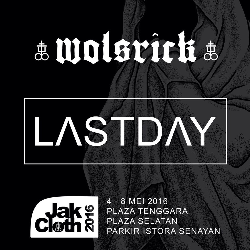 Hari terakhir Jakcloth Summer fest 2016. Jgn sampai menyesal harus nunggu koleksi kita di Jakcloth berikutnya. Go!