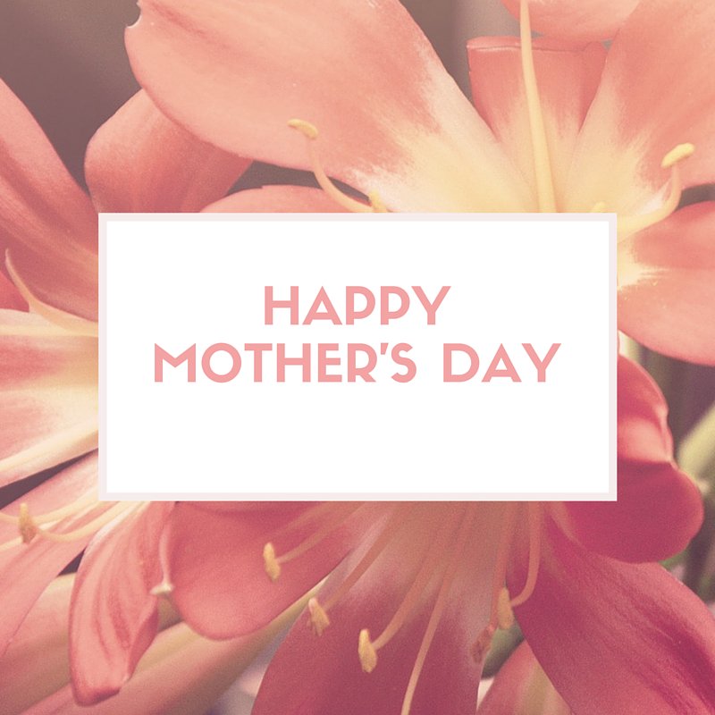 Ont_LOVE's tweet image. #HappyMothersDay to every type of mom there is! Stay at home mom's, working mom's, adoptive mom's and mom's we miss!