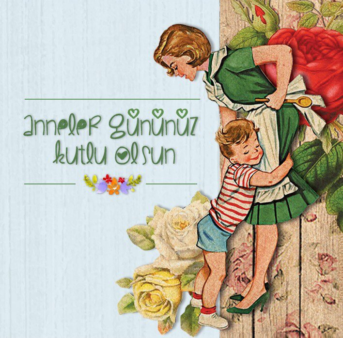 " Cennet annelerin ayakları altındadır. "

Hz. Muhammed (S.A.S.)